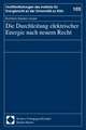Die Durchleitung elektrischer Energie nach neuem Recht