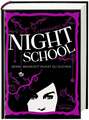 Night School 03. Denn Wahrheit musst du suchen