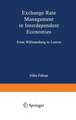 Exchange Rate Management in Interdependent Economies: From Williamsburg to Louvre