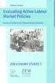 Evaluating Active Labour Market Policies: Empirical Evidence for Poland During Transition