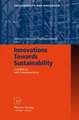 Innovations Towards Sustainability: Conditions and Consequences