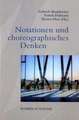 Notationen und choreographisches Denken