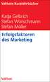 Erfolgsfaktoren des Marketing