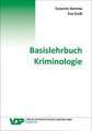 Basislehrbuch Kriminologie