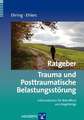 Ratgeber Trauma und Posttraumatische Belastungsstörung