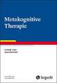 Metakognitive Therapie