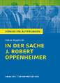 In der Sache J. Robert Oppenheimer von Heinar Kipphardt