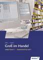 Groß im Handel. Warenwirtschaft. Arbeitsheft. KMK - Ausgabe