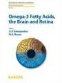 Omega-3 Fatty Acids, the Brain and Retina