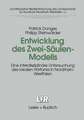 Entwicklung des Zwei-Säulen-Modells: Eine interdisziplinäre Untersuchung des lokalen Hörfunks in Nordrhein-Westfalen