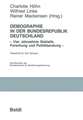 Demographie in der Bundesrepublik Deutschland: Vier Jahrzehnte Statistik, Forschung und Politikberatung