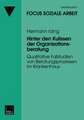 Hinter den Kulissen der Organisationsberatung: Qualitative Fallstudien von Beratungsprozessen im Krankenhaus