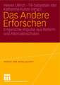 Das Andere Erforschen: Empirische Impulse aus Reform- und Alternativschulen