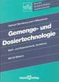 Gemenge- und Dosiertechnologie