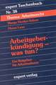 Arbeitgeberkündigung - was tun?