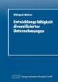 Entwicklungsfähigkeit diversifizierter Unternehmungen