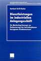 Dienstleistungen im industriellen Anlagengeschäft: Ein Marketing-Konzept zur Verbesserung des betriebsphasenbezogenen Kundennutzens