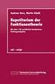 Repetitorium der Funktionentheorie: Mit über 120 ausführlich bearbeiteten Prüfungsaufgaben