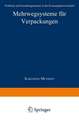 Mehrwegsysteme für Verpackungen: Probleme und Gestaltungsansätze in der Konsumgüterwirtschaft