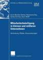 Mitarbeiterbeteiligung in kleinen und mittleren Unternehmen: Verbreitung, Effekte, Voraussetzungen