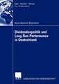 Dividendenpolitik und Long-Run-Performance in Deutschland: Der Einfluss von Steuern auf die Dividendenpolitik sowie Aktienkursreaktionen bei Dividendenausfällen