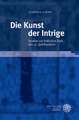 Die Kunst der Intrige