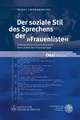 Der Soziale Stil Des Sprechens Der 'Frauenliste': Ethnografische Gesprachsanalyse Einer Politischen Frauengruppe