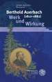 Berthold Auerbach (1812-1882): Werk Und Wirkung