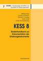 KESS 8 - Skalenhandbuch zur Dokumentation der Erhebungsinstrumente