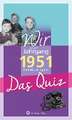 Wir vom Jahrgang 1951 - Das Quiz