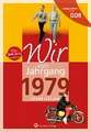 Aufgewachsen in der DDR - Wir vom Jahrgang 1979 - Kindheit und Jugend