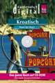 Reise Know-How Sprachführer DIGITAL Kroatisch - Wort für Wort (CD-ROM)