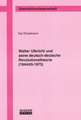 Walter Ulbricht und seine deutsch-deutsche Revolutionstheorie (1944/45-1973)