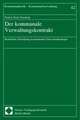 Der Kommunale Verwaltungskontrakt: Rechtliche Einordnung Kommunaler Zielvereinbarungen