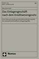 Das Einlagengeschaft Nach Dem Kreditwesengesetz: Eine Untersuchung Der Gesellschaftsrechtlichen Aspekte Des Bankaufsichtsrechtlichen Einlagenbegriffes