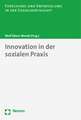 Innovation in Der Sozialen Praxis: Die Anwendung Europaischen Wettbewerbsr