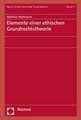 Elemente Einer Ethischen Grundrechtstheorie: Verfassungsrechtlicher Rahmen Und Verfahrensrechtliche Ausgestaltung Der Aussergerichtlichen