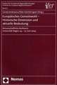 Europaisches Gemeinwohl - Historische Dimension Und Aktuelle Bedeutung: Wissenschaftliche Konferenz, Universitat Siegen, 24. - 25. Juni 2004