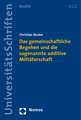 Das Gemeinschaftliche Begehen Und Die Sogenannte Additive Mittaterschaft: Partner Deutscher Aussenpolitik?