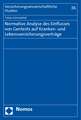 Normative Analyse des Einflusses von Gentests auf Kranken- und Lebensversicherungsverträge