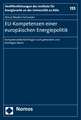 EU-Kompetenzen einer Europäischen Energiepolitik