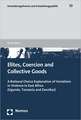 Elites, Coercion and Collective Goods