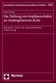 Die Zahlung von Kopfpauschalen an niedergelassene Ärzte