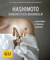 Hashimoto ganzheitlich behandeln