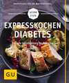 Expresskochen Diabetes