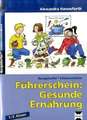 Führerschein: Gesunde Ernährung