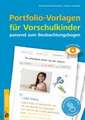 Portfolio-Vorlagen für Vorschulkinder - passend zum Beobachtungsbogen