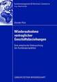 Wiederaufnahme vertraglicher Geschäftsbeziehungen: Eine empirische Untersuchung der Kundenperspektive