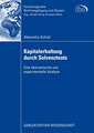 Kapitalerhaltung durch Solvenztests: Eine ökonomische und experimentelle Analyse