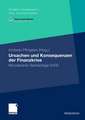 Ursachen und Konsequenzen der Finanzkrise: Münsteraner Bankentage 2009